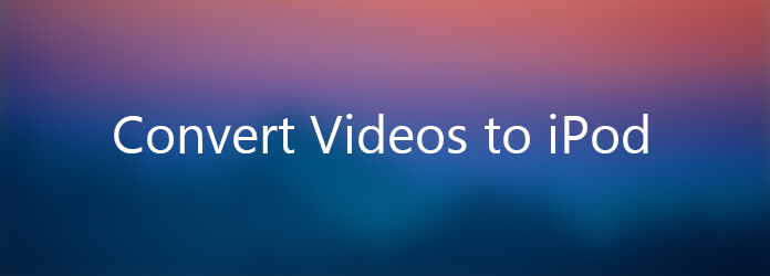 Convert Videos for iPod