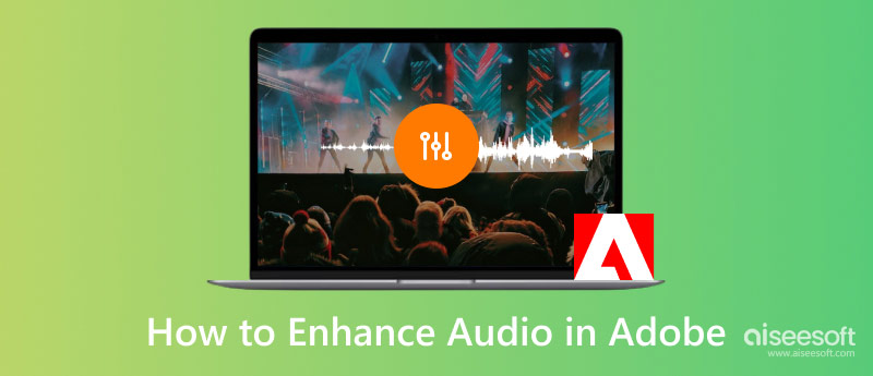 Enhance Audio in Adobe