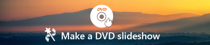 Make DVD Slideshow