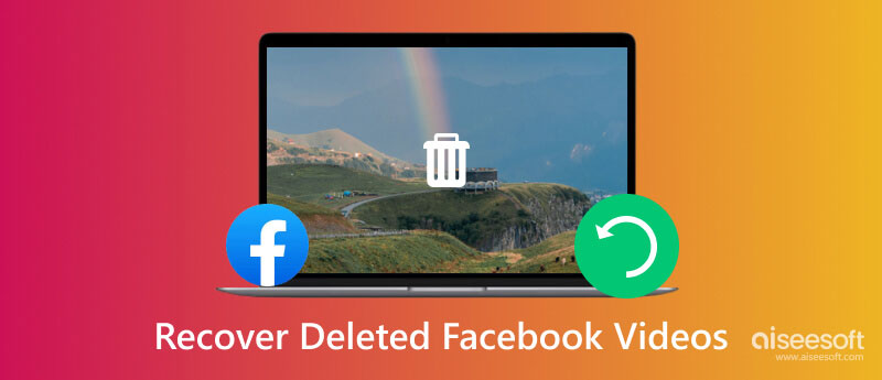 Recover Deleted Facebook Videos