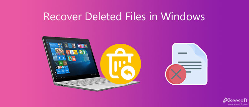 Recover Deleted Files in Windows