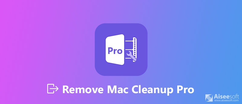 Remove Mac Cleanup Pro