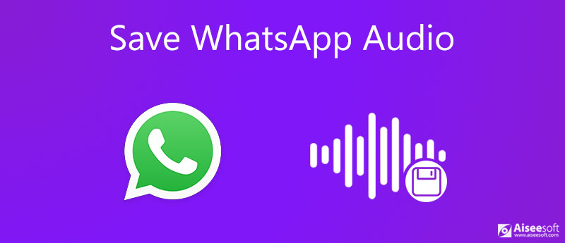 Save WhatsApp Audio