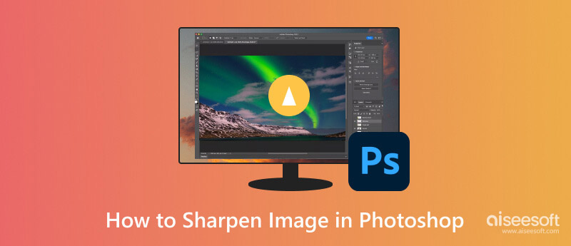 Sharpen Image in Photoshop