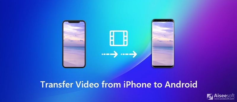 Transfer Video from iPhone to Android