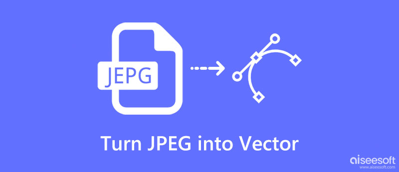 Turn Jpeg into Vector