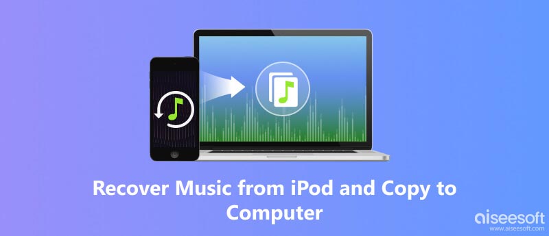 Recover Music from iPod and Copy to Computer