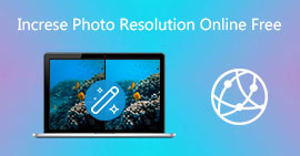 Increase Photo Resolution Online