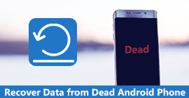 Recover Data from Dead Android Phone