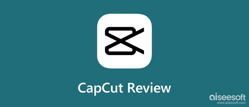 CapCut Review