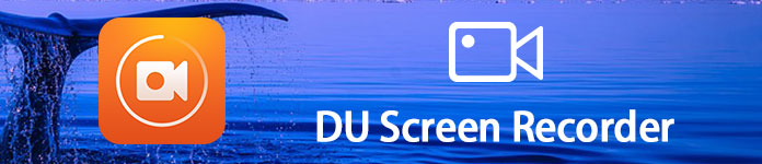 DU Screen Recorder