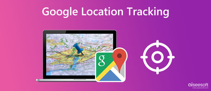 Google Location Tracking