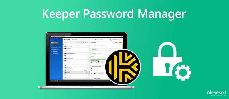 Keeper Password Manager