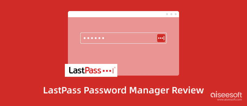 LastPass Password Manager