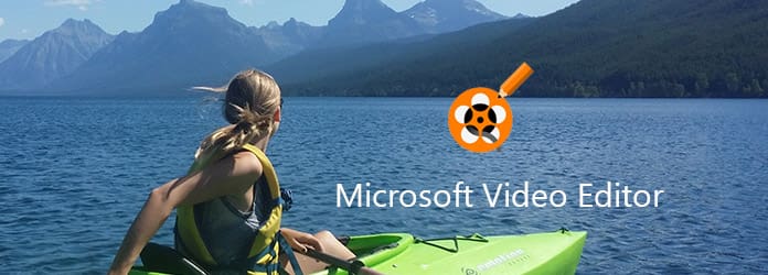 Microsoft Video Editor