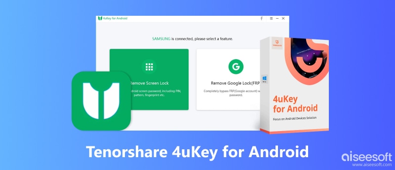 Tenorshare 4uKey for Android