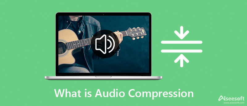 What is Audio Compression