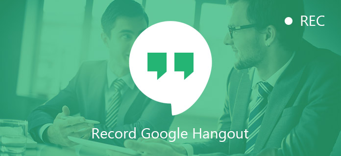 Record Google Hangout