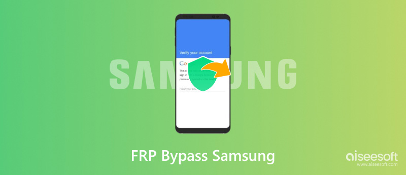 FRP Bypass Samsung