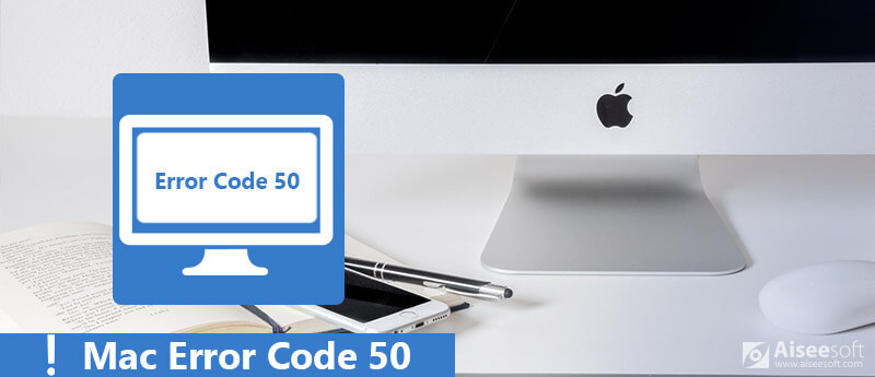 Mac error code 50