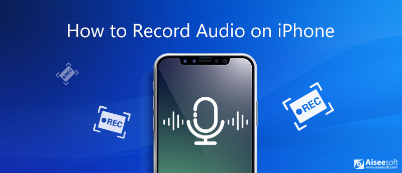 Record Audio on iPhone